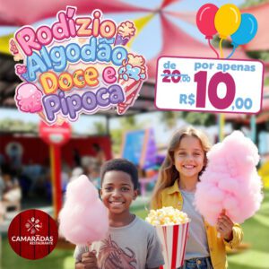 Rodízio de Algodão Doce e Pipoca de R$20,00 por apenas R$10,00.