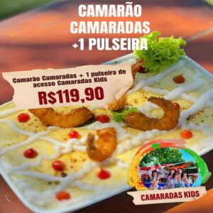 Camarão Camaradas + 1 Pulseiras do Espaço Kids por apenas R$119,90.